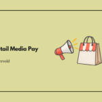 Does Retail Media Pay Off?